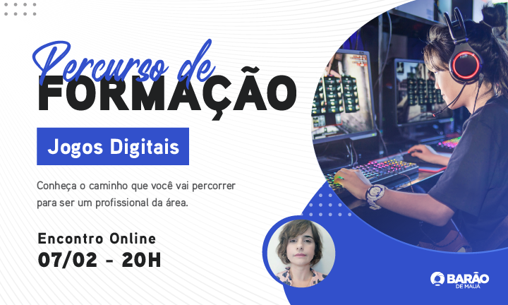 Conheça todas as matérias de jogos digitais